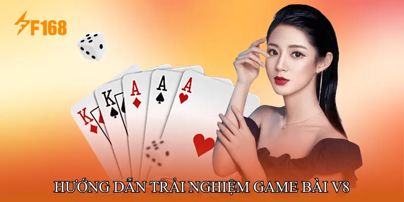 Hướng Dẫn Trải Nghiệm Game Bài V8 Hướng Dẫn Trải Nghiệm Game Bài V8
